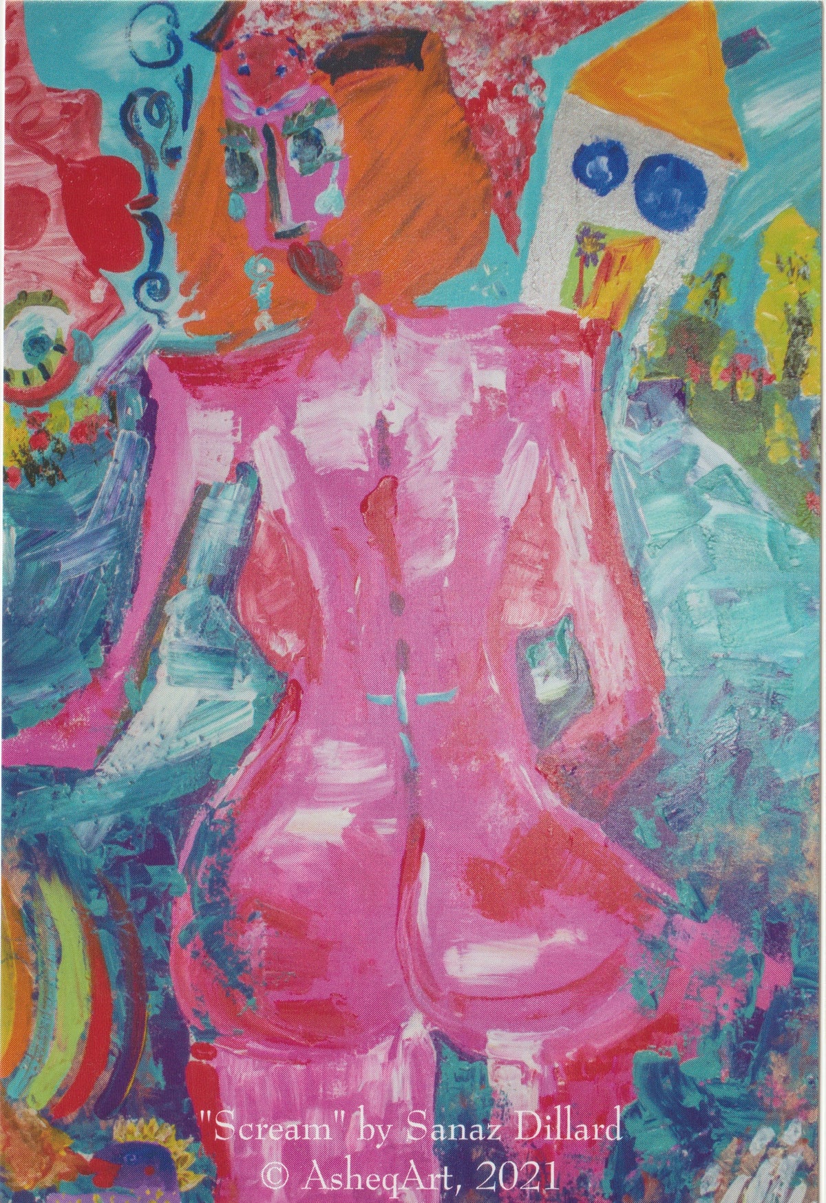 An abstract painting titled "Scream" by Sunny Dillard, featuring a central figure in vibrant pink and orange tones against a colorful blue, green background. private collection, January  2021.